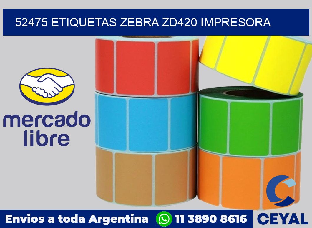 52475 etiquetas Zebra zd420 impresora