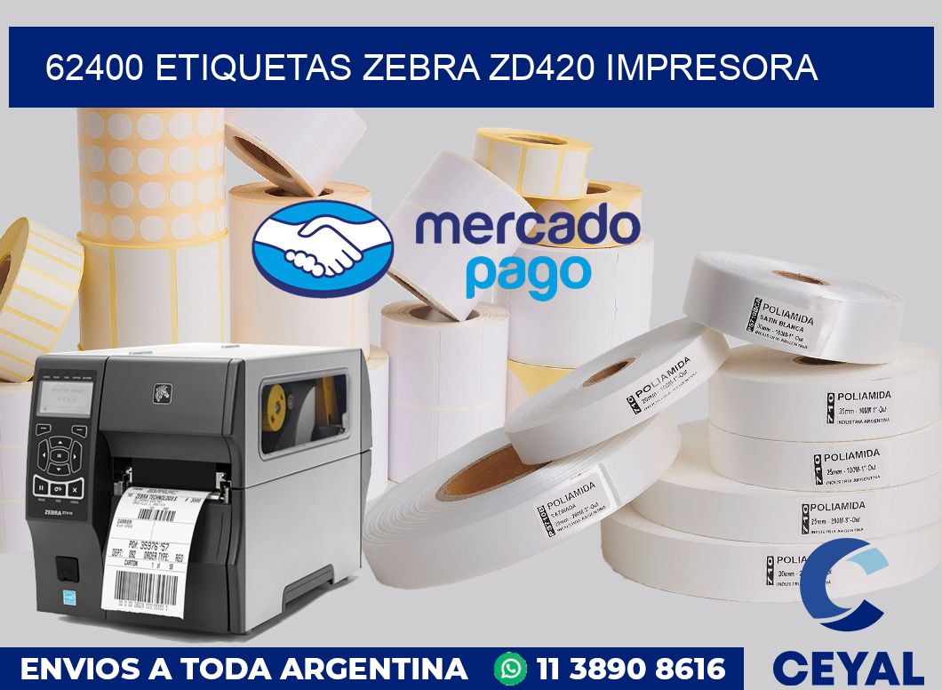 62400 etiquetas Zebra zd420 impresora