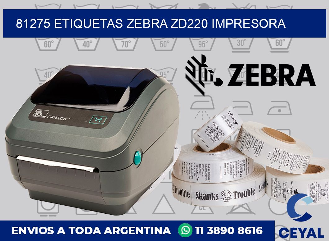 81275 etiquetas Zebra zd220 impresora