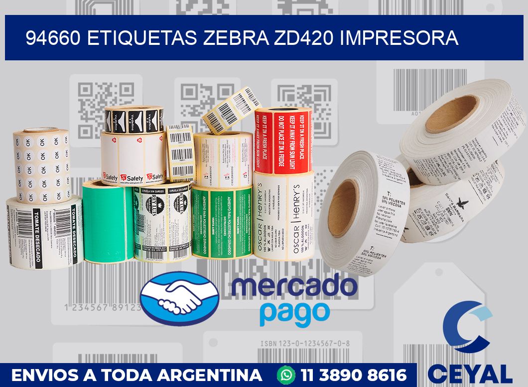 94660 etiquetas Zebra zd420 impresora
