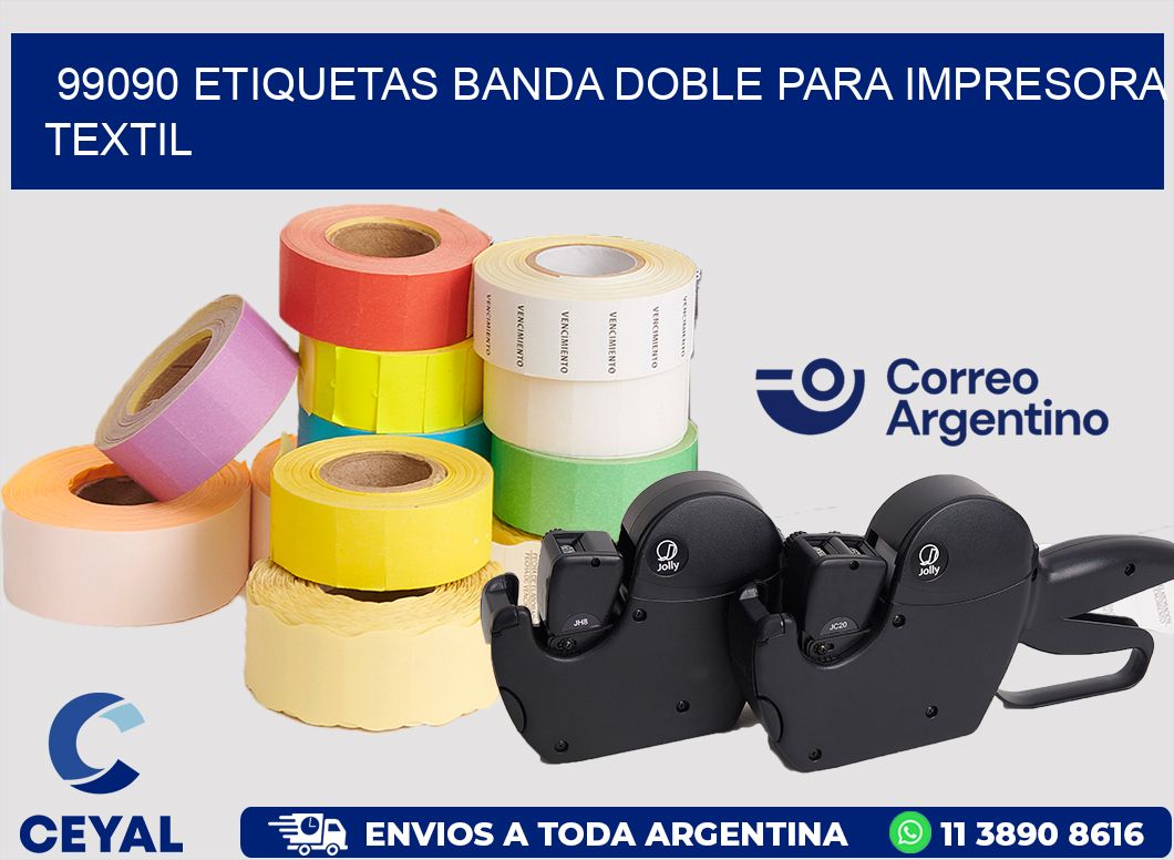 99090 etiquetas banda doble para impresora textil