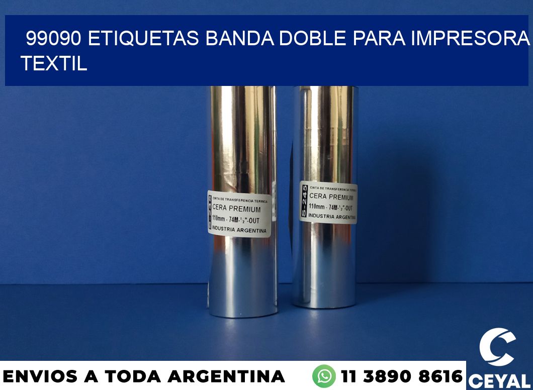 99090 etiquetas banda doble para impresora textil
