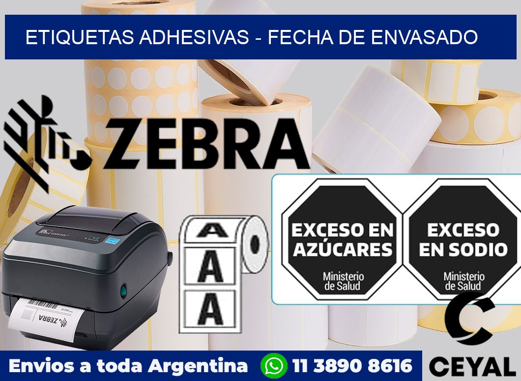 ETIQUETAS ADHESIVAS - FECHA DE ENVASADO