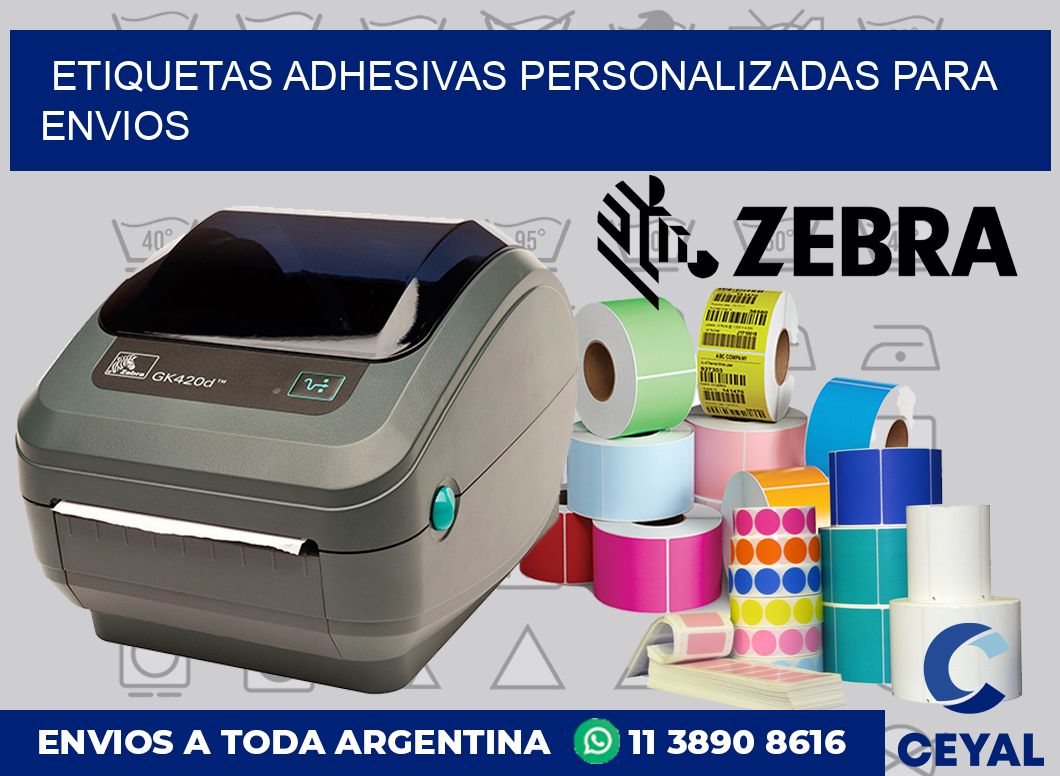 ETIQUETAS ADHESIVAS PERSONALIZADAS PARA ENVIOS