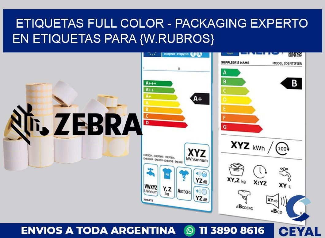 ETIQUETAS FULL COLOR - PACKAGING Experto en etiquetas para Accesorios para el celulares
