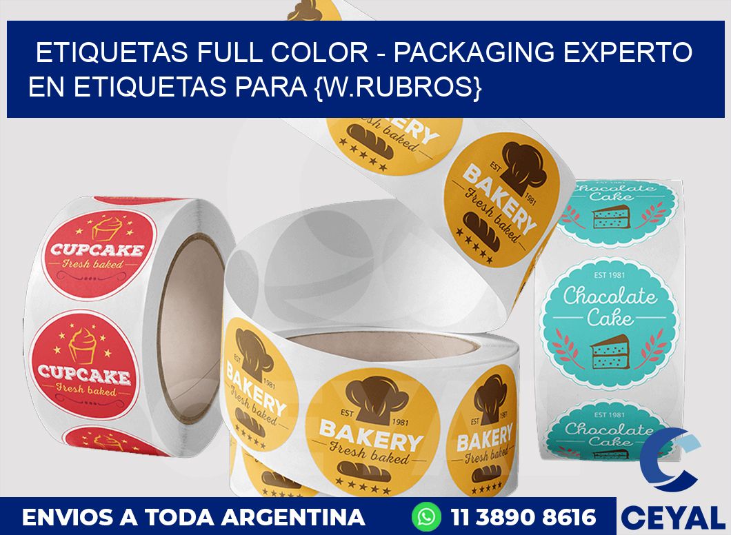 ETIQUETAS FULL COLOR - PACKAGING Experto en etiquetas para Metalurgica
