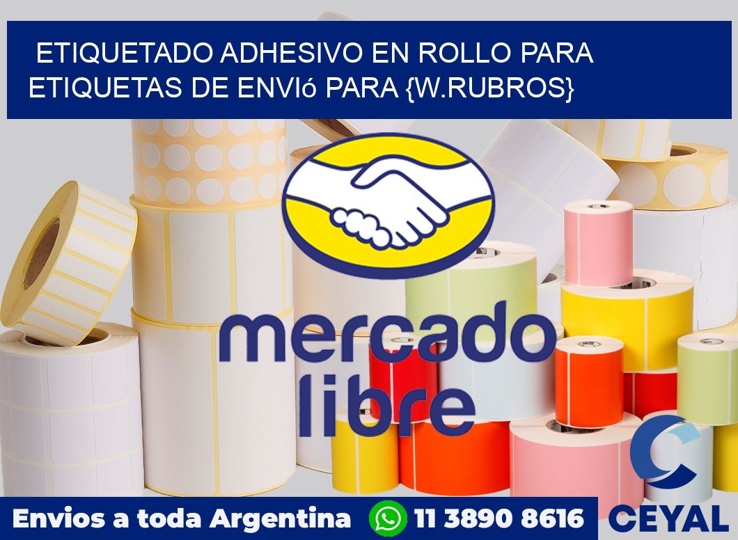 Etiquetado adhesivo en rollo para Etiquetas de envió para regaleria