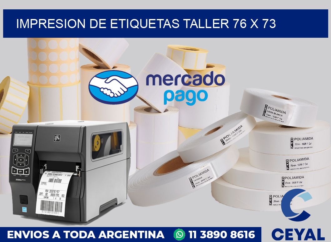 Impresion de etiquetas taller 76 x 73