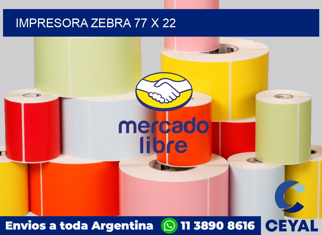 Impresora Zebra 77 x 22