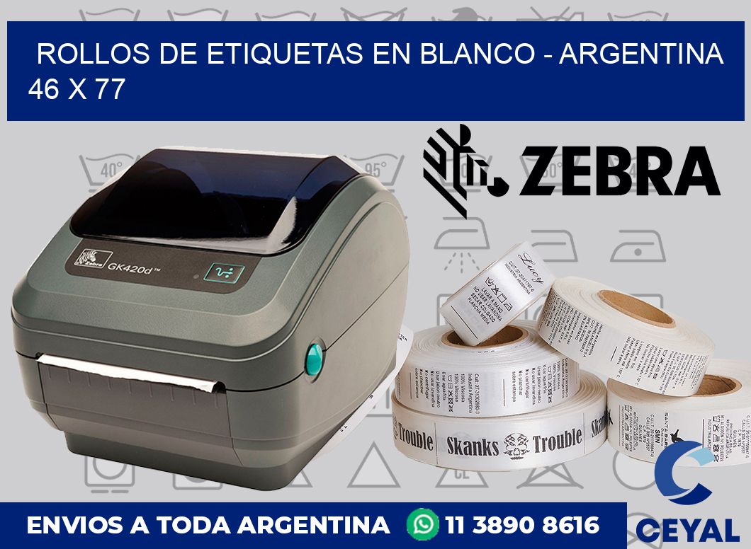 Rollos de etiquetas en blanco – Argentina 46 x 77