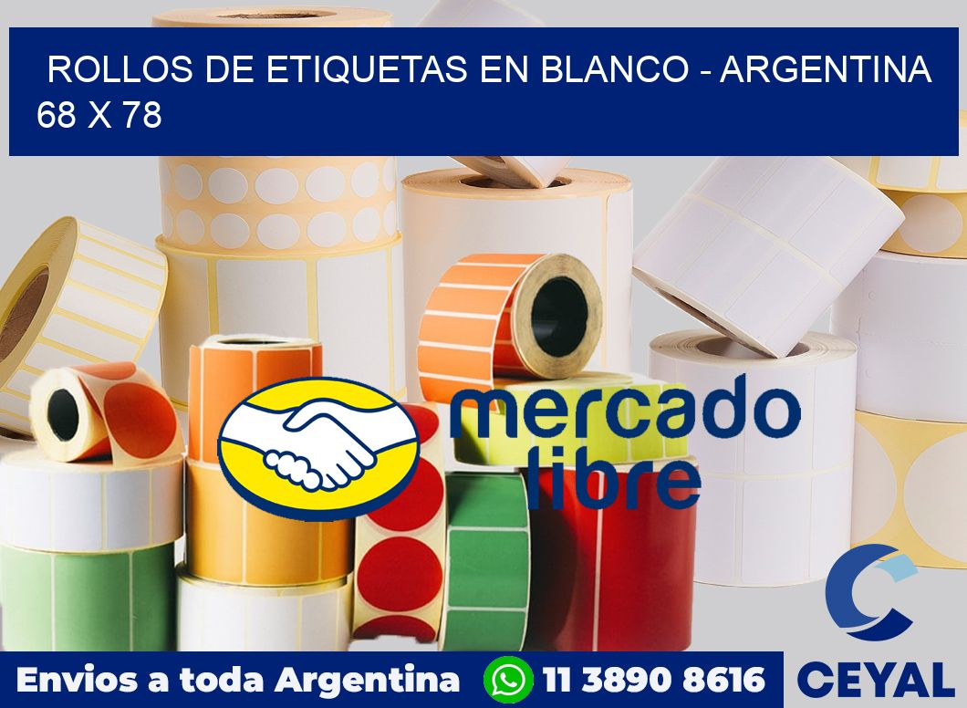 Rollos de etiquetas en blanco – Argentina 68 x 78