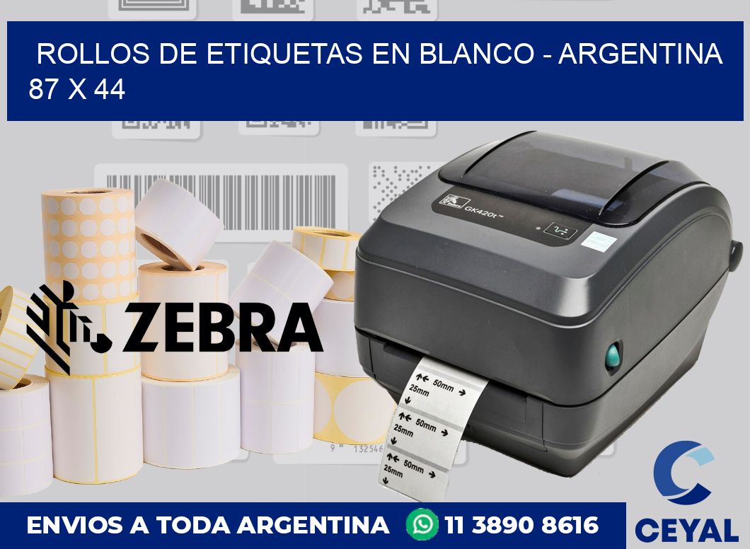 Rollos de etiquetas en blanco - Argentina 87 x 44
