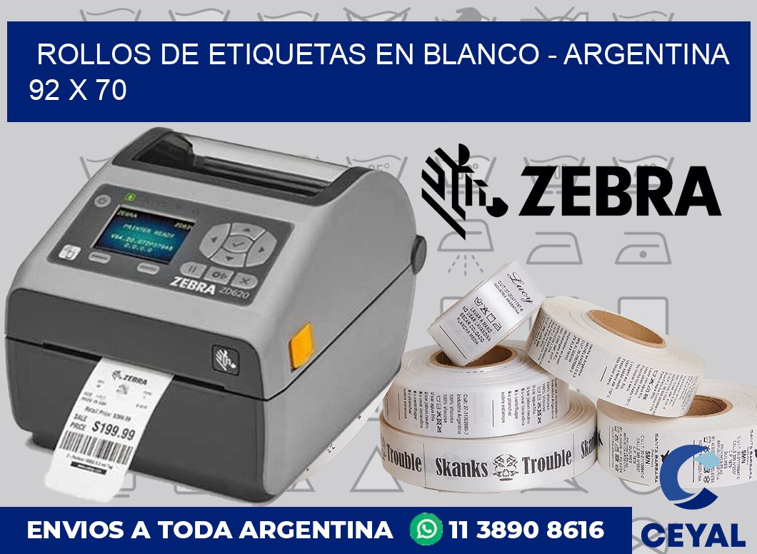 Rollos de etiquetas en blanco - Argentina 92 x 70