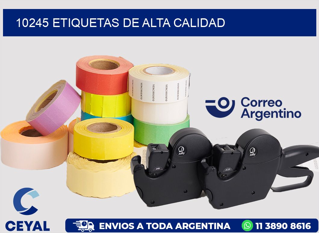10245 ETIQUETAS DE ALTA CALIDAD