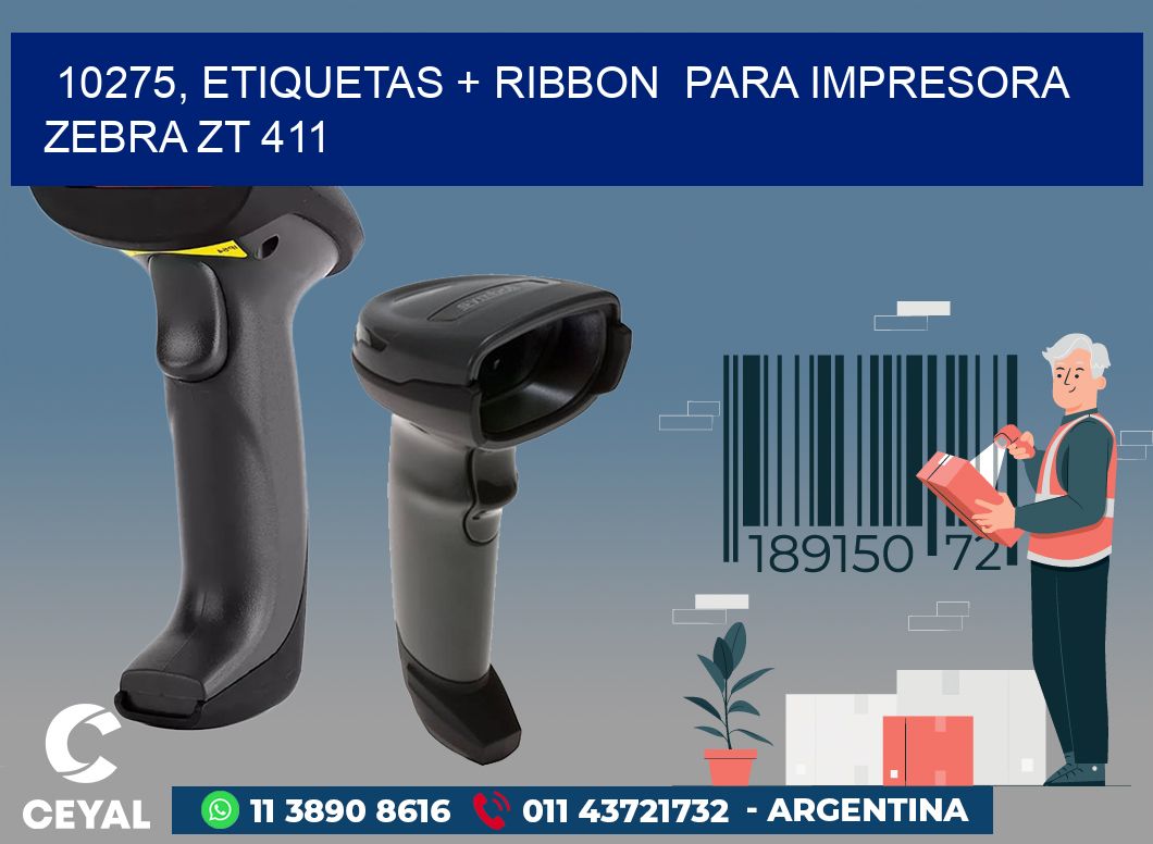 10275, etiquetas + ribbon  para impresora zebra ZT 411
