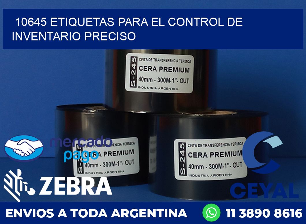 10645 ETIQUETAS PARA EL CONTROL DE INVENTARIO PRECISO