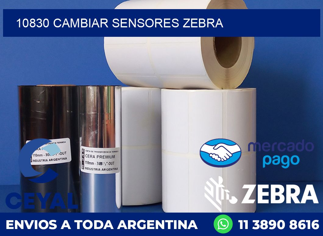 10830 CAMBIAR SENSORES ZEBRA