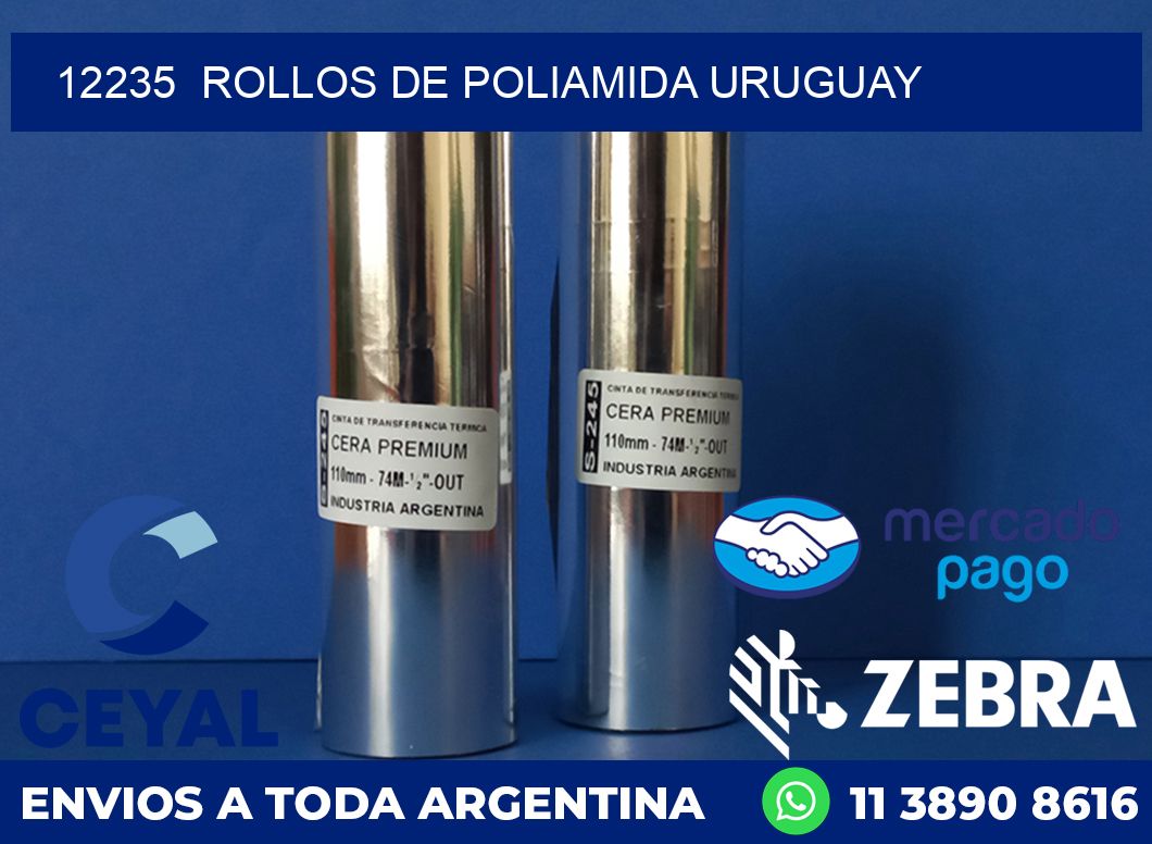 12235 ROLLOS DE POLIAMIDA URUGUAY