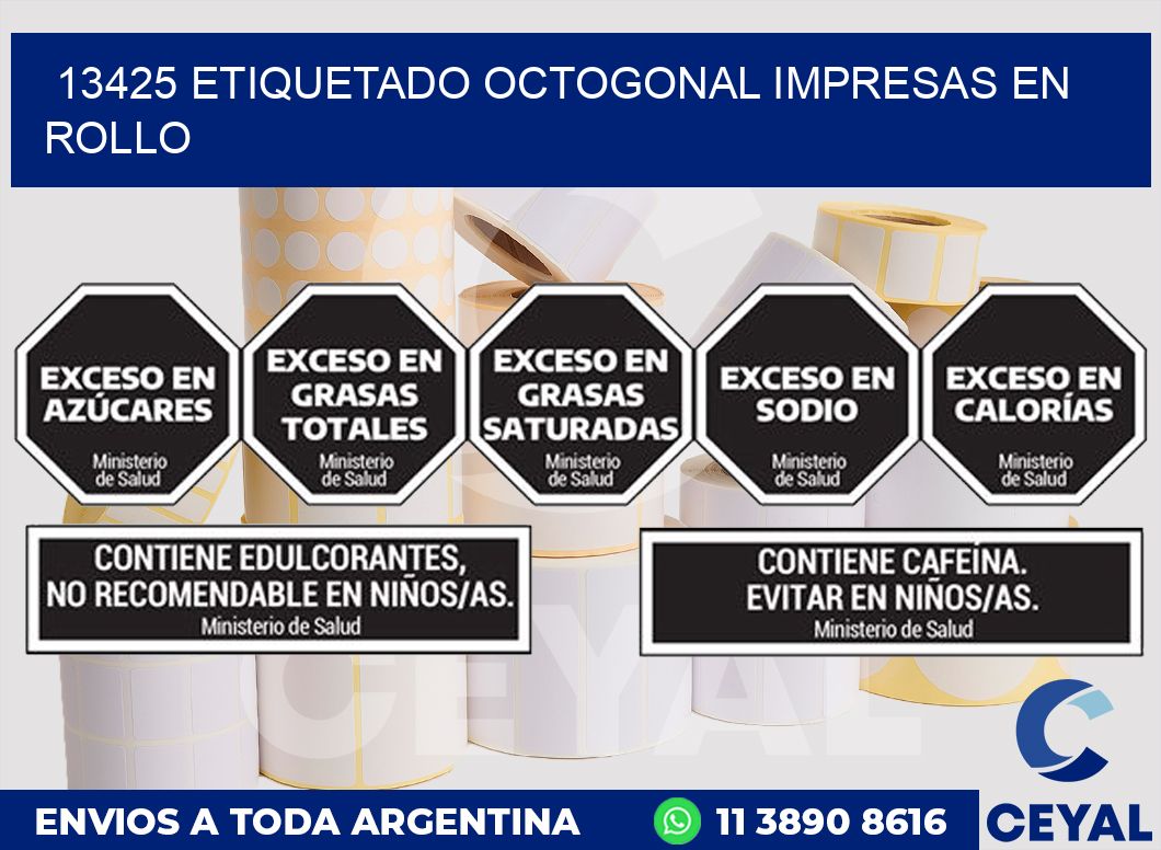13425 ETIQUETADO OCTOGONAL IMPRESAS EN ROLLO