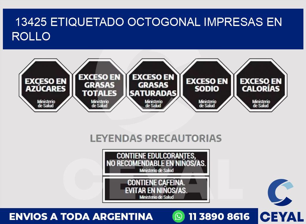 13425 ETIQUETADO OCTOGONAL IMPRESAS EN ROLLO