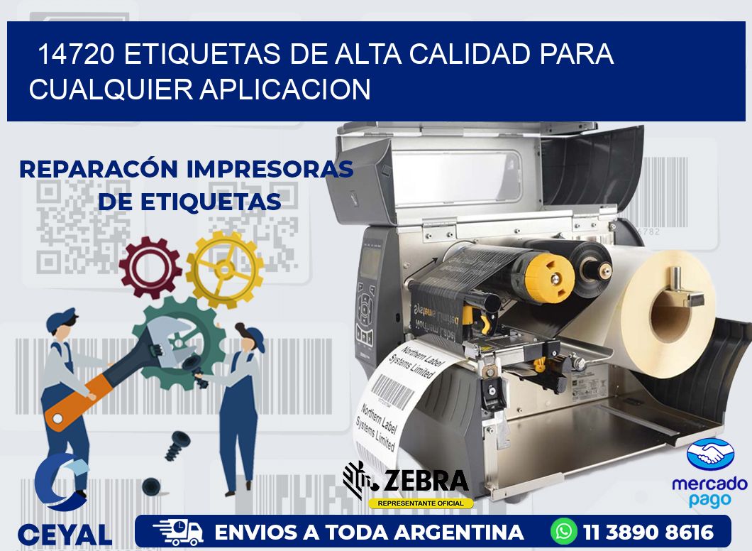 14720 ETIQUETAS DE ALTA CALIDAD PARA CUALQUIER APLICACION