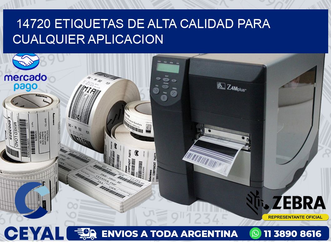 14720 ETIQUETAS DE ALTA CALIDAD PARA CUALQUIER APLICACION