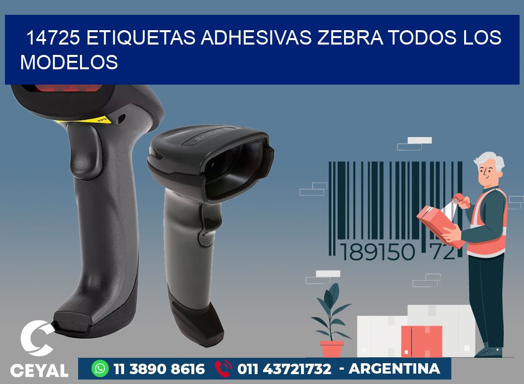 14725 ETIQUETAS ADHESIVAS ZEBRA TODOS LOS MODELOS