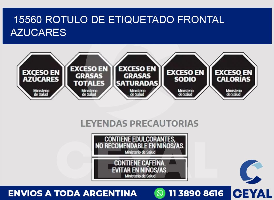 15560 ROTULO DE ETIQUETADO FRONTAL AZUCARES
