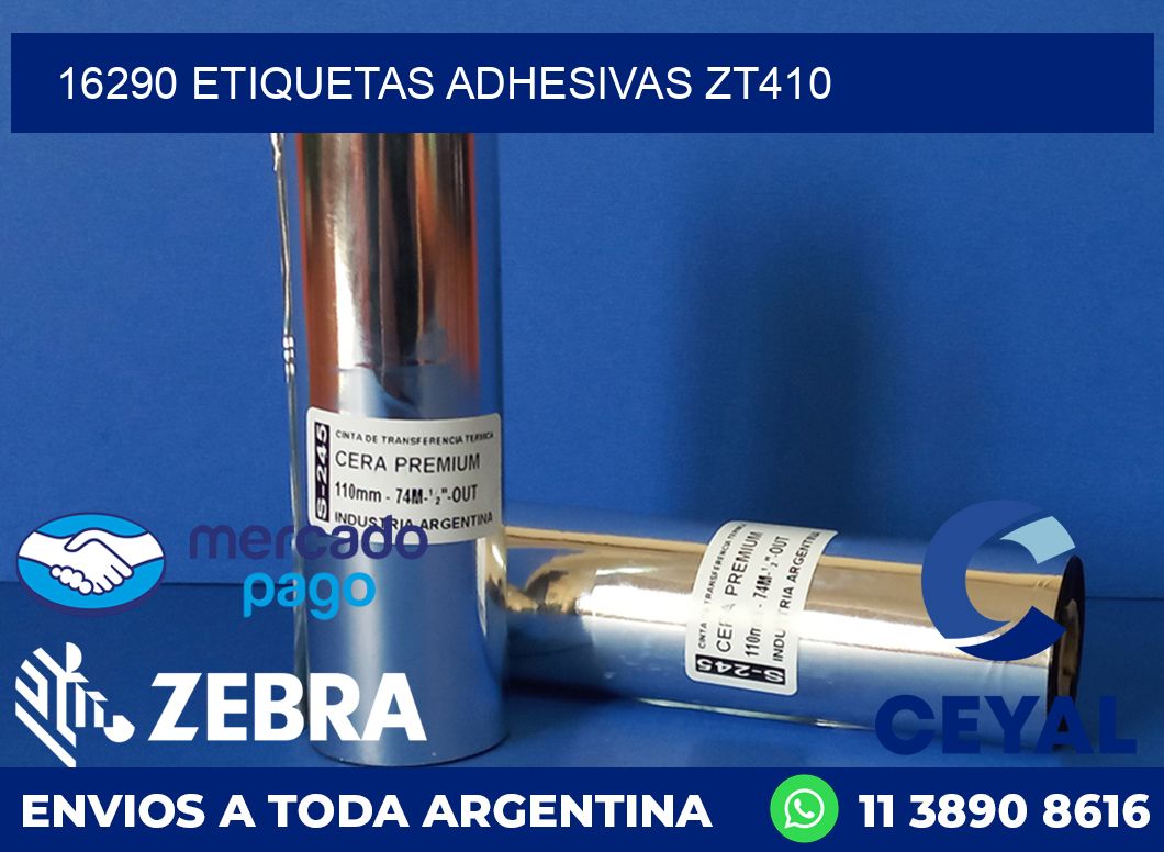 16290 ETIQUETAS ADHESIVAS ZT410