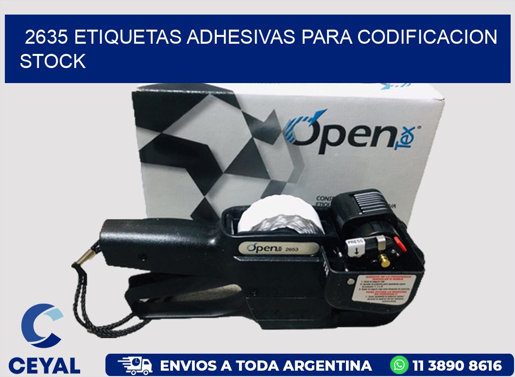 2635 ETIQUETAS ADHESIVAS PARA CODIFICACION STOCK