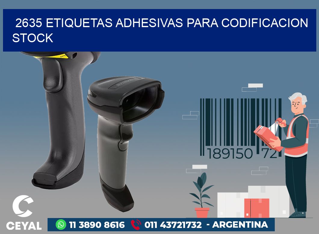 2635 ETIQUETAS ADHESIVAS PARA CODIFICACION STOCK