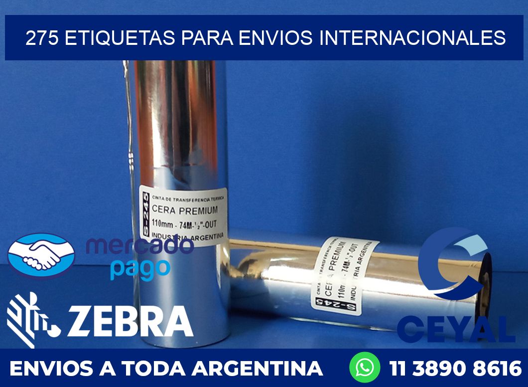 275 ETIQUETAS PARA ENVIOS INTERNACIONALES