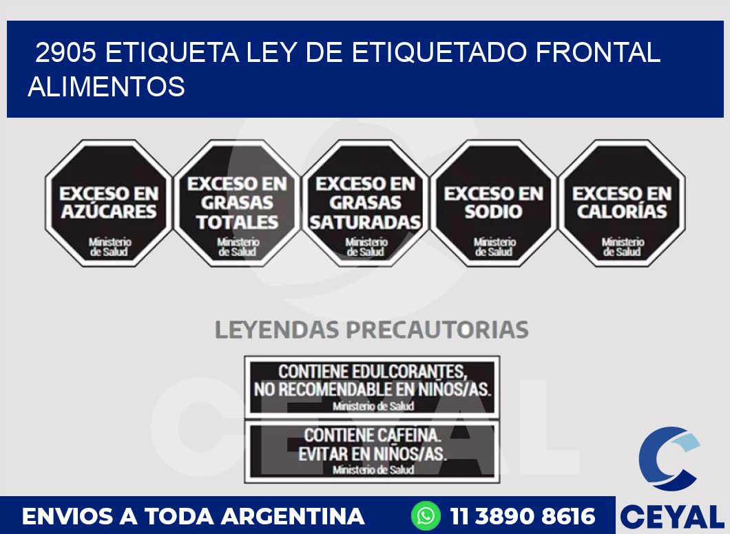 2905 ETIQUETA LEY DE ETIQUETADO FRONTAL ALIMENTOS