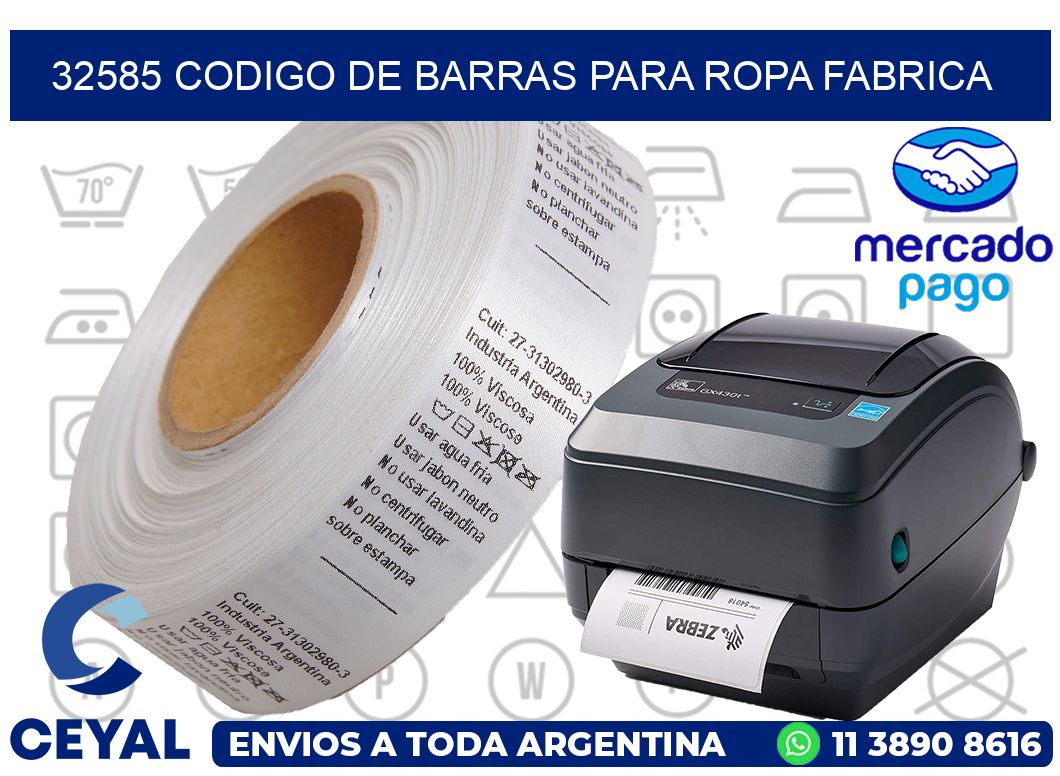 32585 CODIGO DE BARRAS PARA ROPA FABRICA