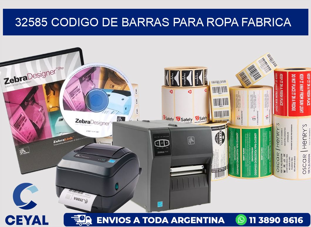 32585 CODIGO DE BARRAS PARA ROPA FABRICA