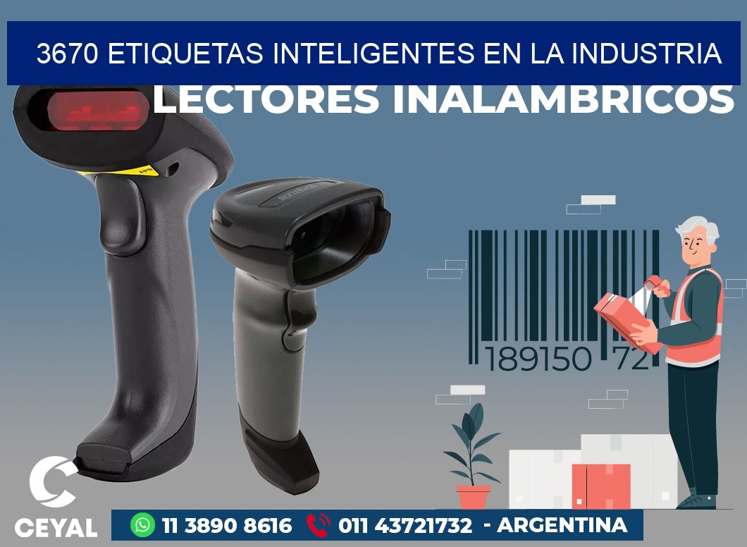3670 ETIQUETAS INTELIGENTES EN LA INDUSTRIA