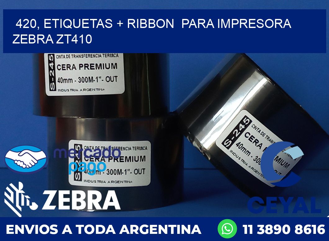 420, etiquetas + ribbon  para impresora zebra ZT410