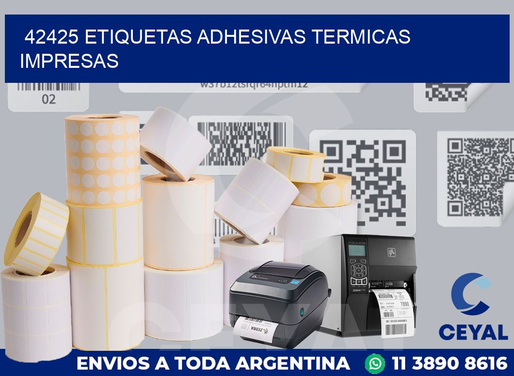 42425 ETIQUETAS ADHESIVAS TERMICAS IMPRESAS