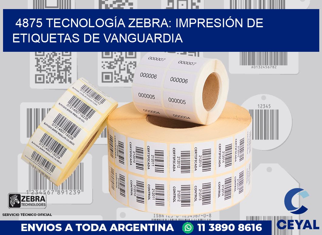 4875 TECNOLOGÍA ZEBRA: IMPRESIÓN DE ETIQUETAS DE VANGUARDIA