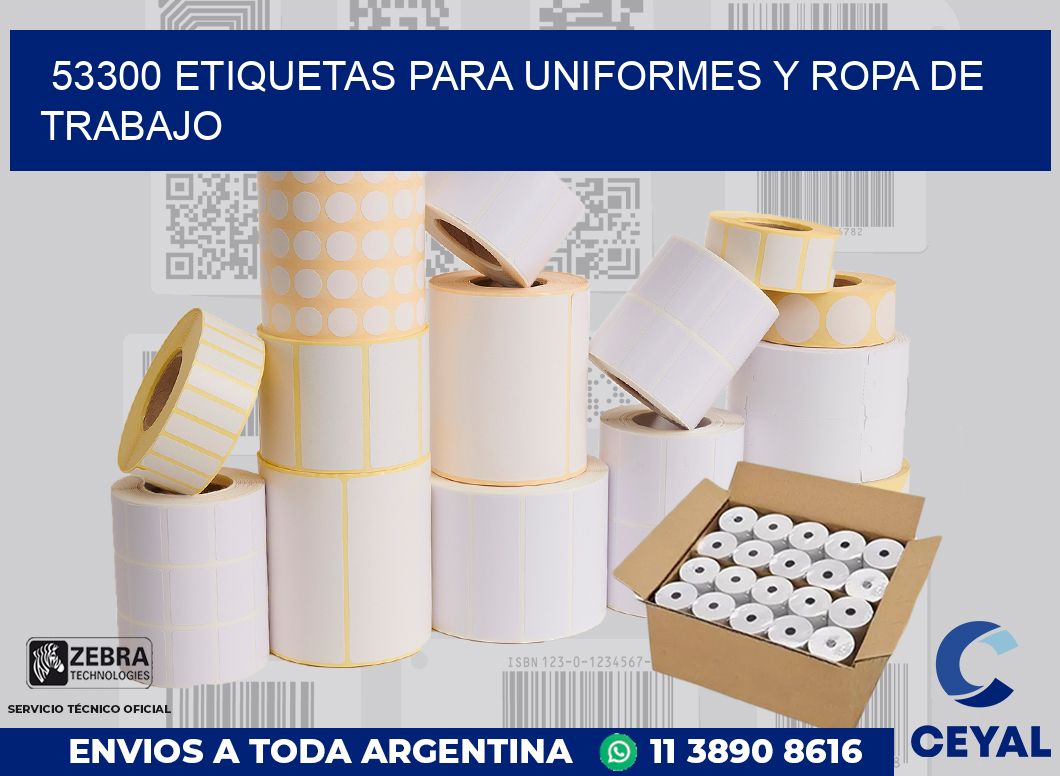 53300 ETIQUETAS PARA UNIFORMES Y ROPA DE TRABAJO