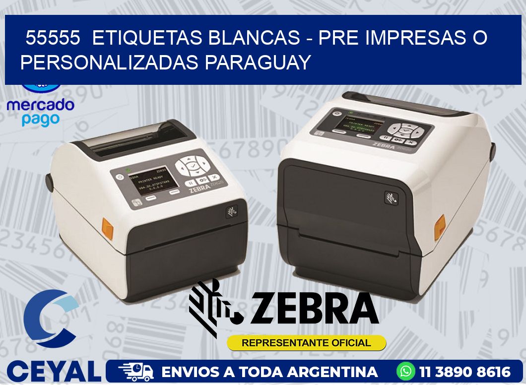 55555  ETIQUETAS BLANCAS – PRE IMPRESAS O PERSONALIZADAS PARAGUAY