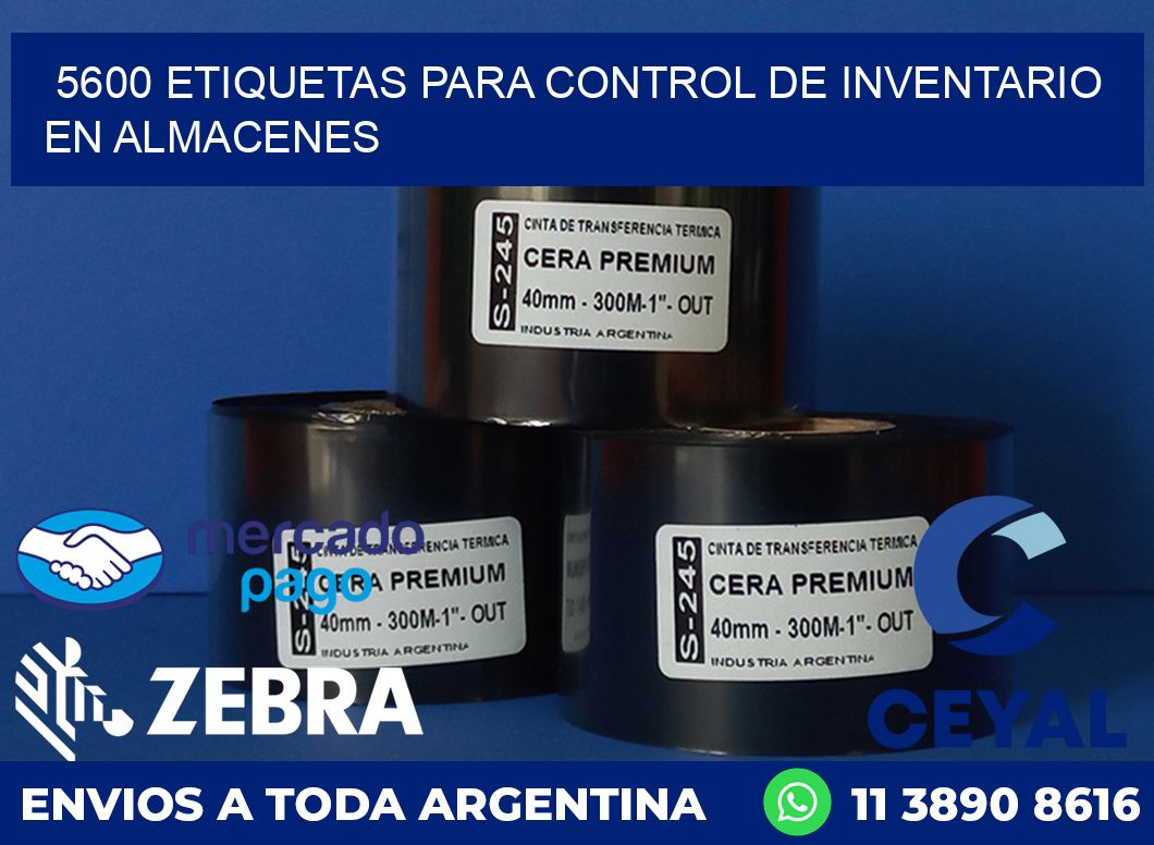 5600 ETIQUETAS PARA CONTROL DE INVENTARIO EN ALMACENES