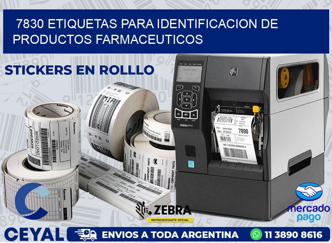 7830 ETIQUETAS PARA IDENTIFICACION DE PRODUCTOS FARMACEUTICOS