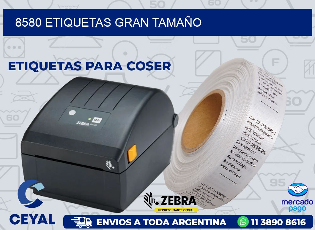 8580 ETIQUETAS GRAN TAMAÑO