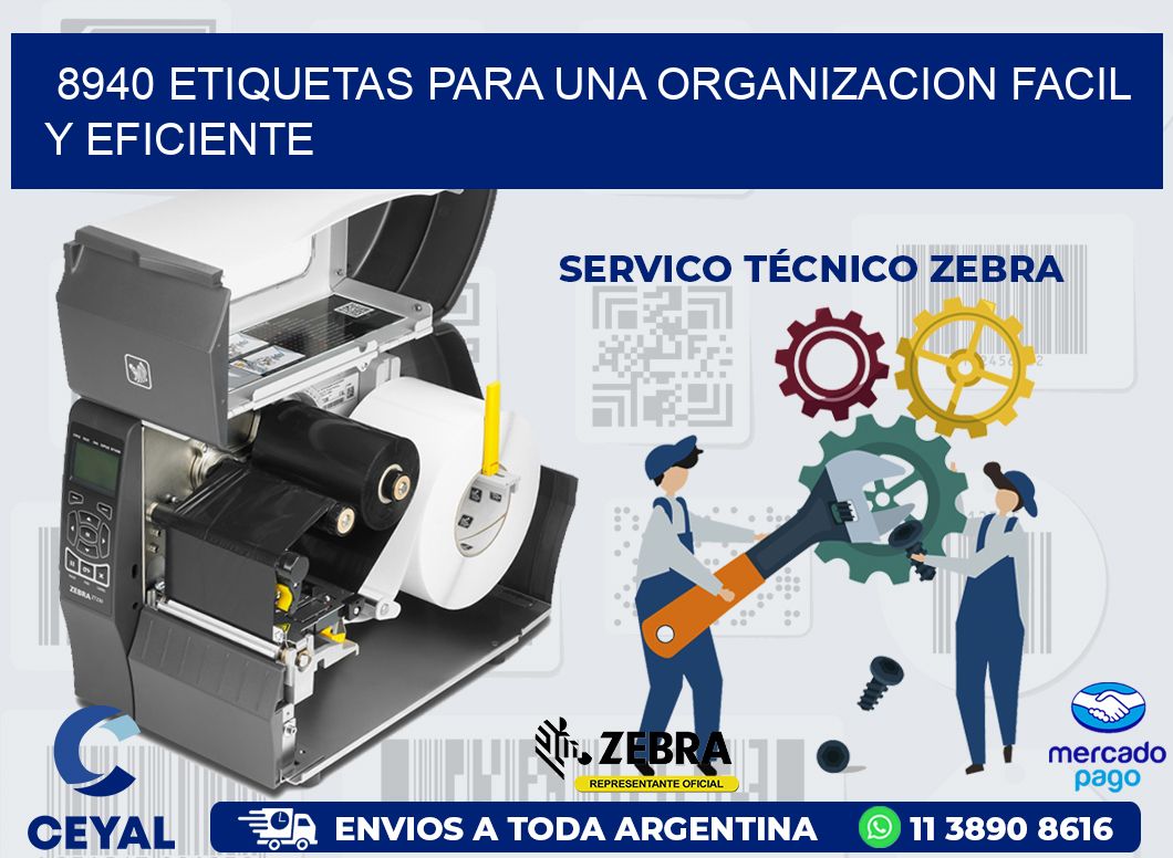 8940 ETIQUETAS PARA UNA ORGANIZACION FACIL Y EFICIENTE