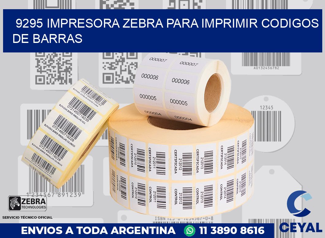 9295 IMPRESORA ZEBRA PARA IMPRIMIR CODIGOS DE BARRAS