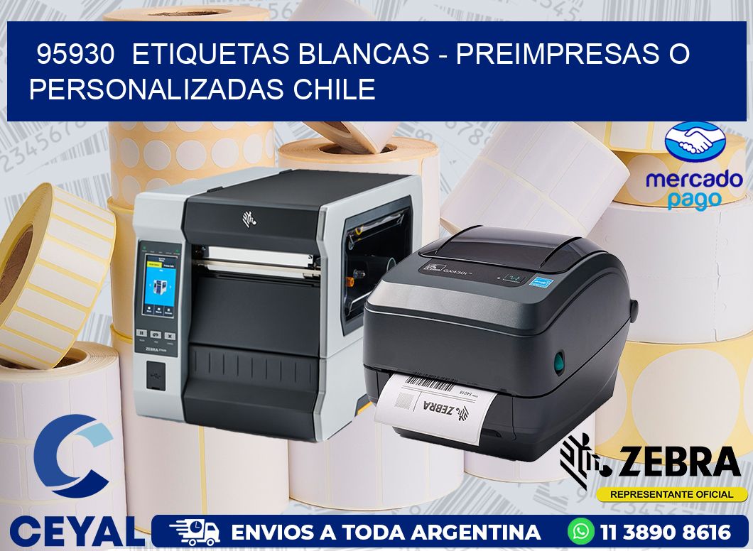95930  ETIQUETAS BLANCAS – PREIMPRESAS O PERSONALIZADAS CHILE