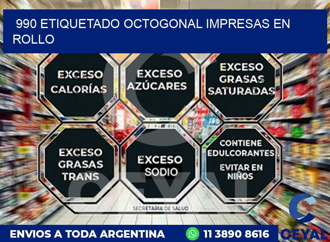 990 ETIQUETADO OCTOGONAL IMPRESAS EN ROLLO