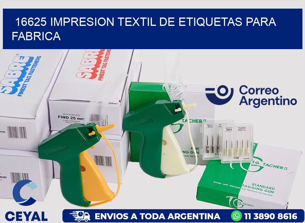 16625 IMPRESION TEXTIL DE ETIQUETAS PARA FABRICA