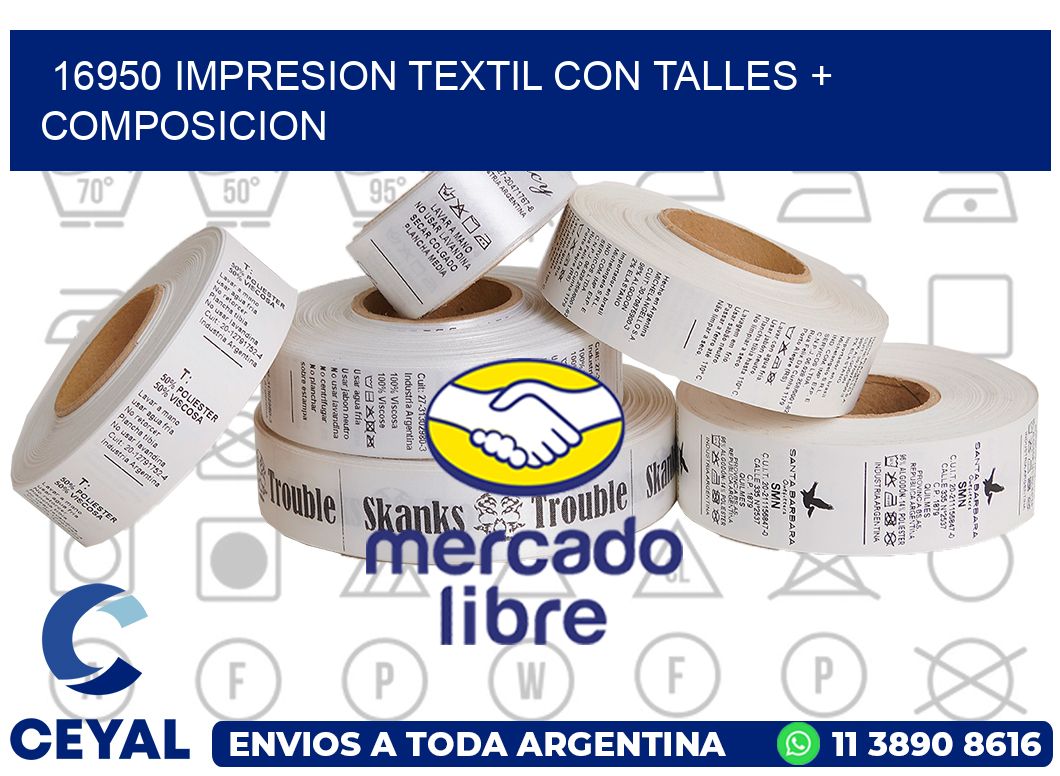 16950 IMPRESION TEXTIL CON TALLES + COMPOSICION